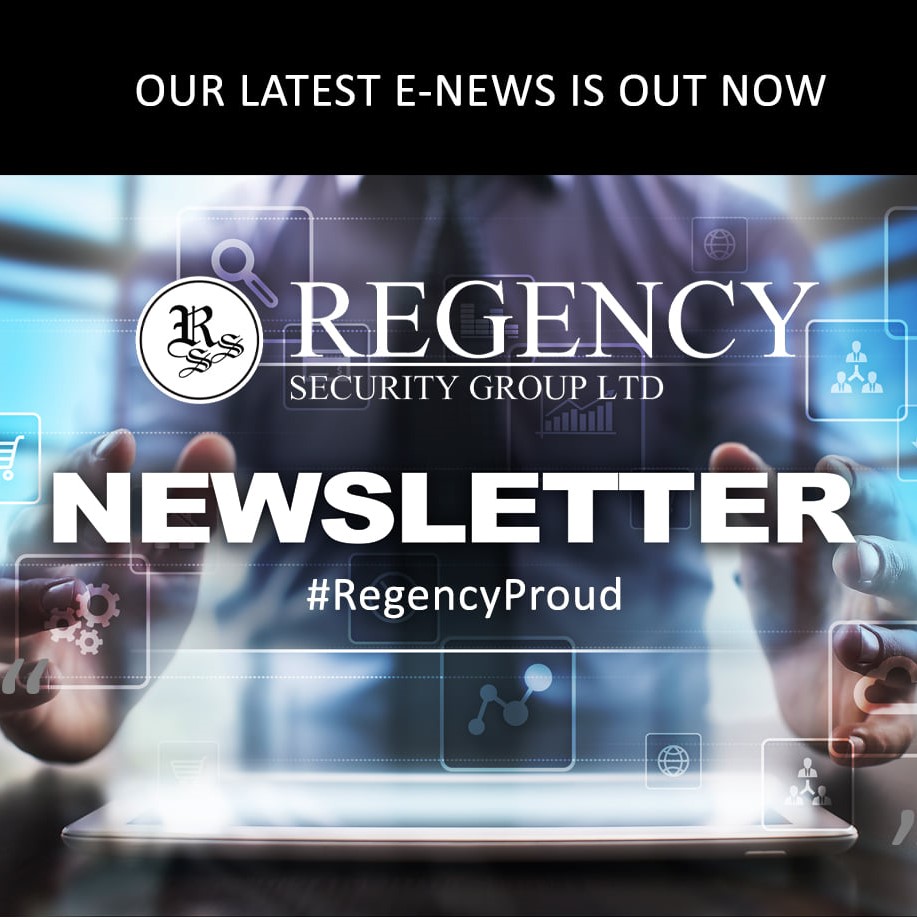 Latest Regency Security eNews Out Now